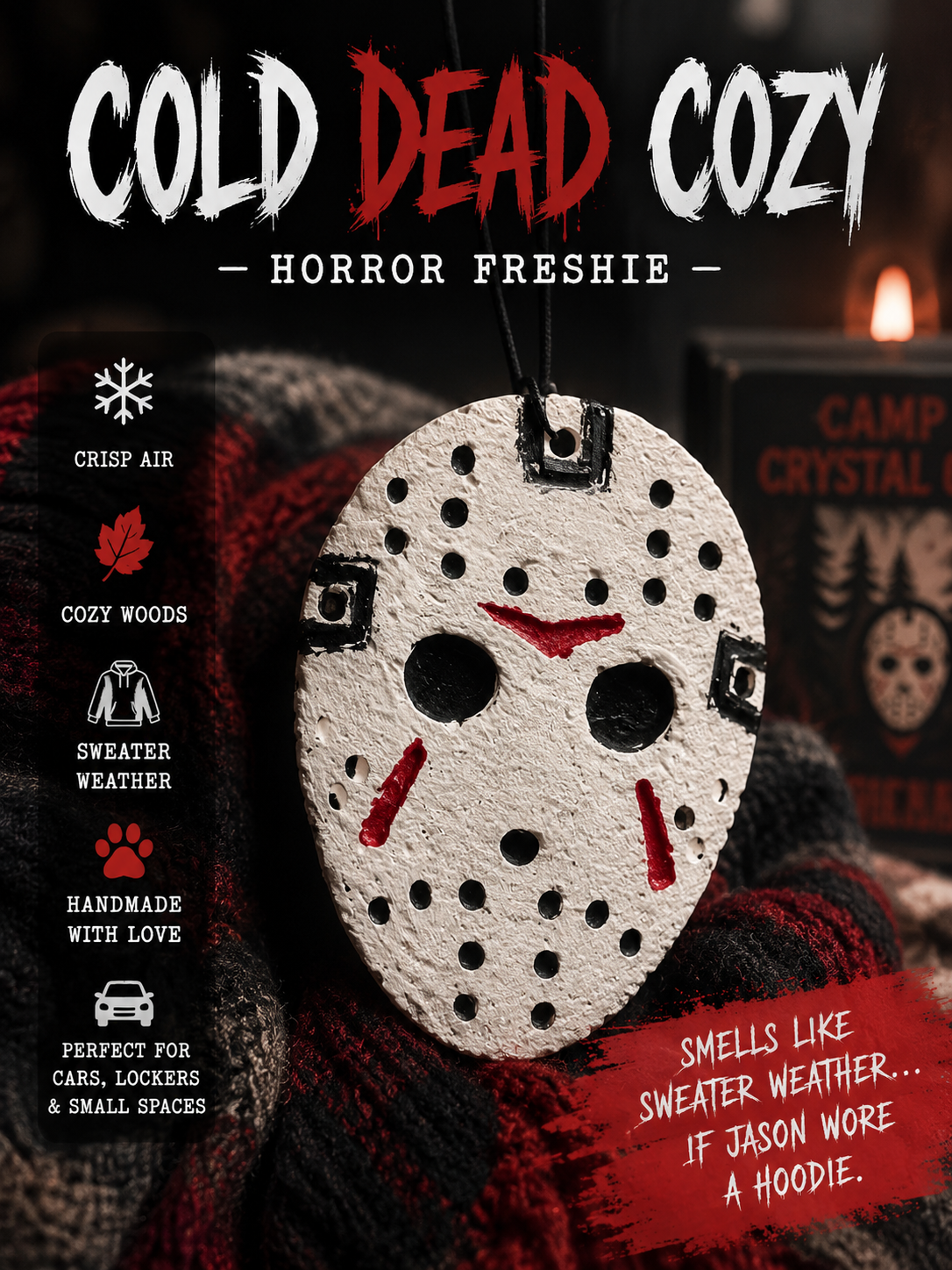 Jason car freshie (cold dead cozy)